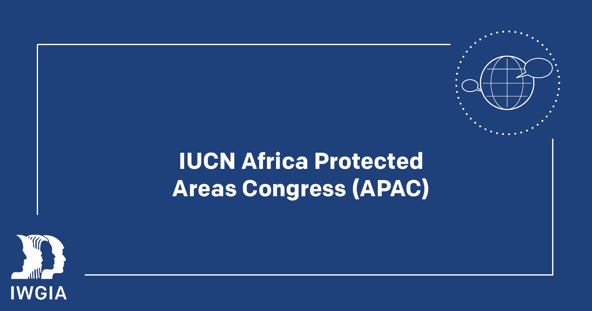 IUCN Africa Protected Areas Congress (APAC)